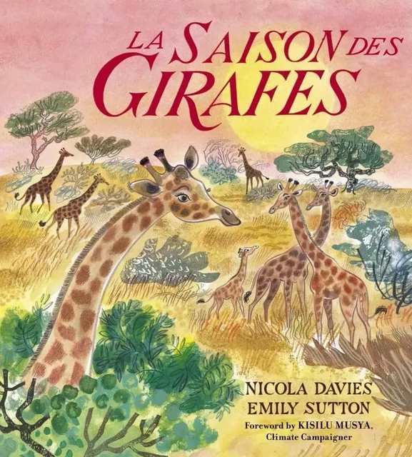 La saison des girafes - Nicola DAVIES - DES ELEPHANTS