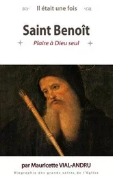 Il était une fois saint Benoît