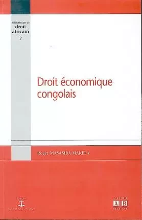 Droit économique congolais - Roger Masamba Makela - Academia