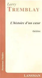 L'HISTOIRE D'UN COEUR