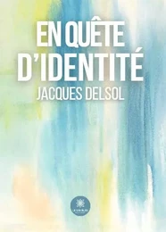 En quête d’identité