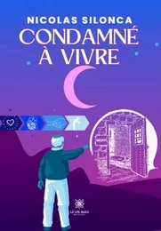 Condamnéà vivre