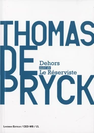 DEHORS - LE RESERVISTE