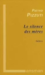 Le silence des mères