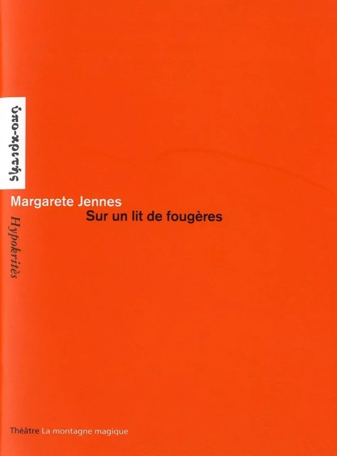 SUR UN LIT DE FOUGERES -  MARGARETE JENNES - LANSMAN