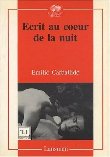 ECRIT AU COEUR DE LA NUIT -  CARBALLIDO - LANSMAN