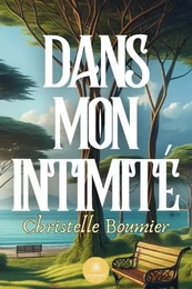 Dans mon intimité