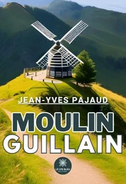 Moulin Guillain