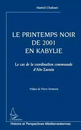 Le printemps noir de 2001 en Kabylie - Hamid Chabani - Editions L'Harmattan