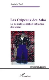 Les Oripeaux des Ados