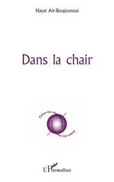 Dans la chair