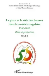 La place et le rôle des femmes dans la société congolaise (Tome II)