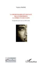 La responsabilité sociale des entreprises à l'épreuve des faits