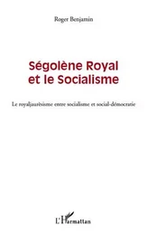 Ségolène Royal et le socialisme