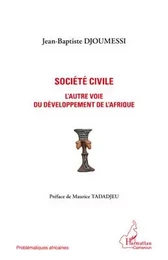 Société civile l'autre voie du développement de l'Afrique