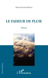 FAISEUR DE PLUIE   ROMAN