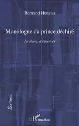 Monologue du prince déchiré