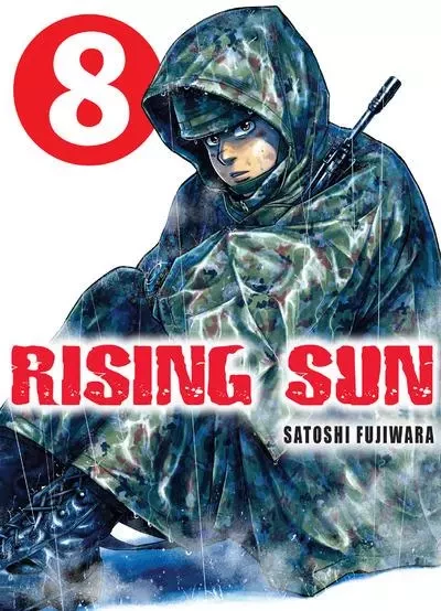 Rising Sun T08 - Tome 8 - Satoshi Fujiwara - Komikku