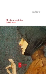 Mystère et ministères de la femme