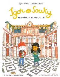 IGOR ET SOUKY AU CHATEAU DE VERSAILLES