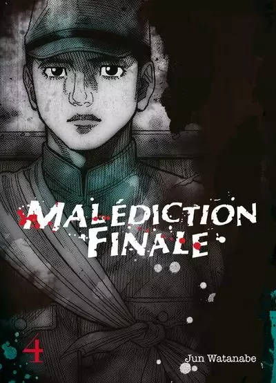 Malédiction finale T04 - Jun Watanabe - Komikku