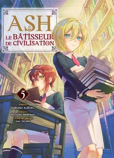 Ash, le bâtisseur de civilisation T05 - Mizuumi Amakawa - Komikku