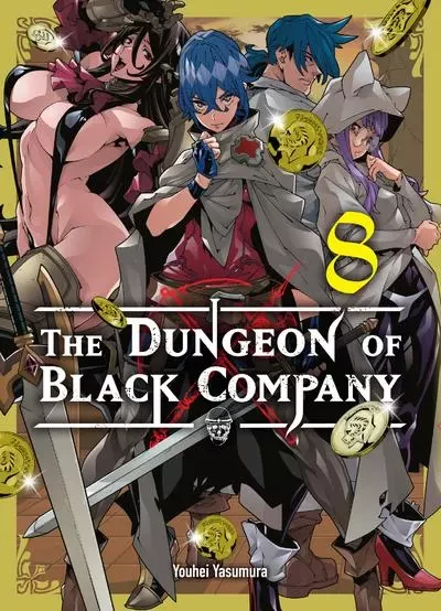 The Dungeon of black company T08 - Youhei Yasumura - Komikku