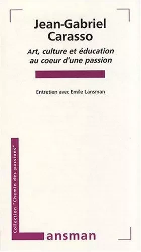 J.-G, CARASSO.ART CULTURE   EDUCATION -  LANSMAN - LANSMAN