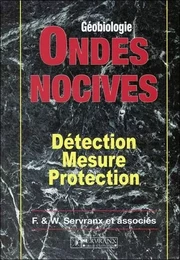 Ondes nocives - Détection - Mesure - Protection