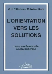 L ORIENTATION VERS LES SOLUTIONS