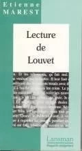 LECTURE DE LOUVET -  MAREST - LANSMAN