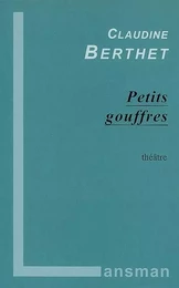 Petits gouffres