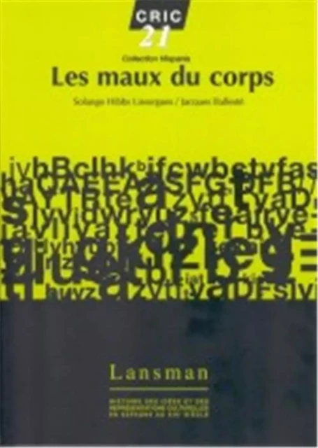 LES MAUX DU CORPS -  - LANSMAN