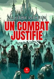 Un combat justifié