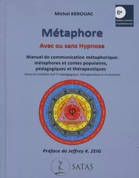 Métaphore avec ou sans hypnose 6è éd,