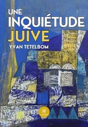 Une inquiétude - JUIVE