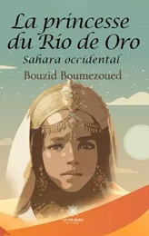 La princesse du Rio de Oro - Sahara occidental