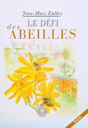 Le défi des abeilles