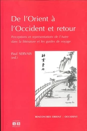 De l'Orient à l'Occident et retour