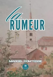 La rumeur