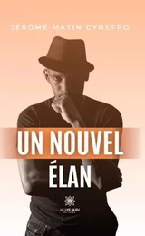 Un nouvel élan