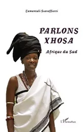 Parlons xhosa Afrique du Sud