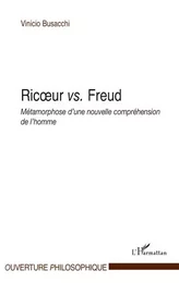 Ricoeur vs. Freud