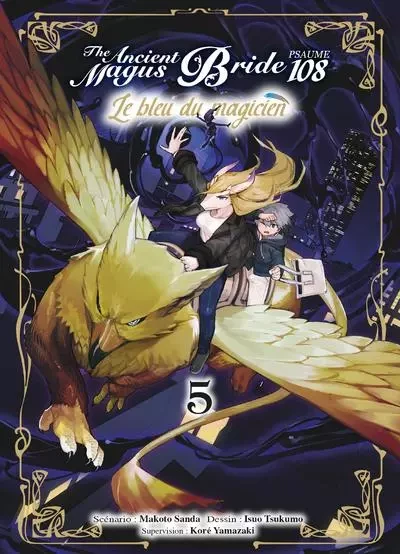 Le bleu du magicien T05 - Psaume 108 The ancient magus bride - Makoto Sanda - Komikku