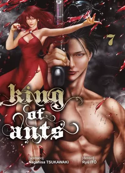 King of ants T07 - Nagahisa Tsukawaki, Ryu Itou - Komikku