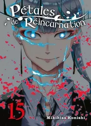 Pétales de réincarnation T15