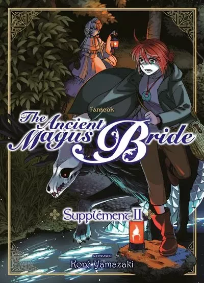 The ancient magus bride supplément T02 - Kore Yamazaki - Komikku