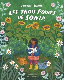 LES TROIS POULES DE SONIA