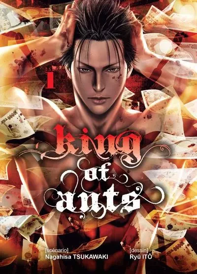 King of ants T01 - Nagahisa Tsukawaki, Ryu Ito - Komikku