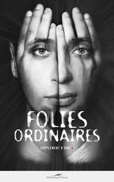 Folies ordinaires (Supplément d'âme 5)